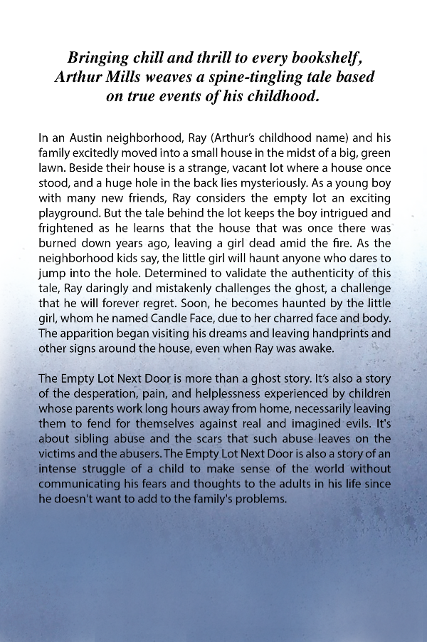 Back cover of The Empty Lot Next Door by Arthur Mills, a deeply personal story blending childhood terror, real-life trauma, and the ghostly presence of Candle Face.