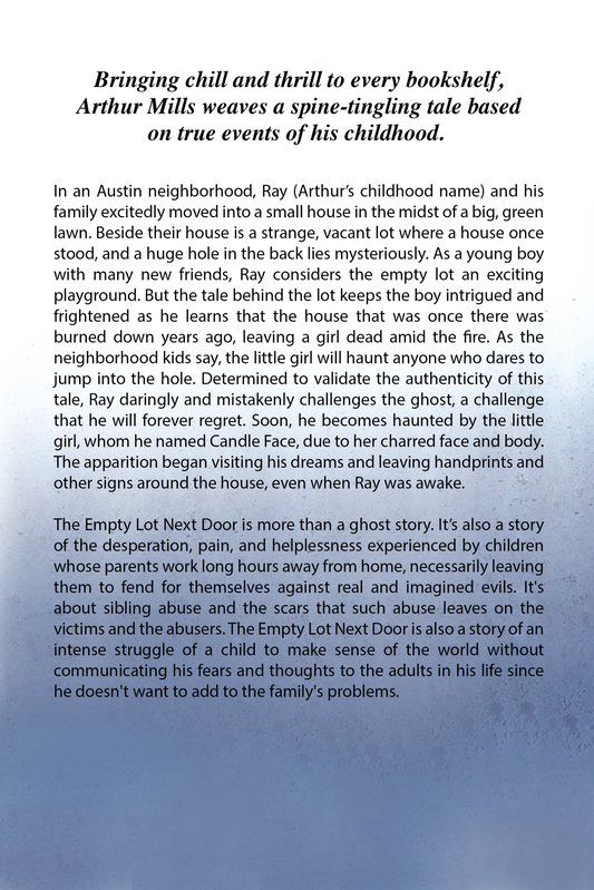The Empty Lot Next Door: More Than A Ghost Story